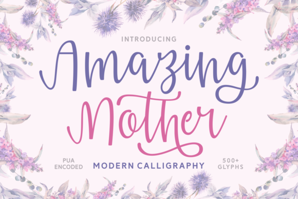 Amazing Mother Typeface Review for Digital Branding