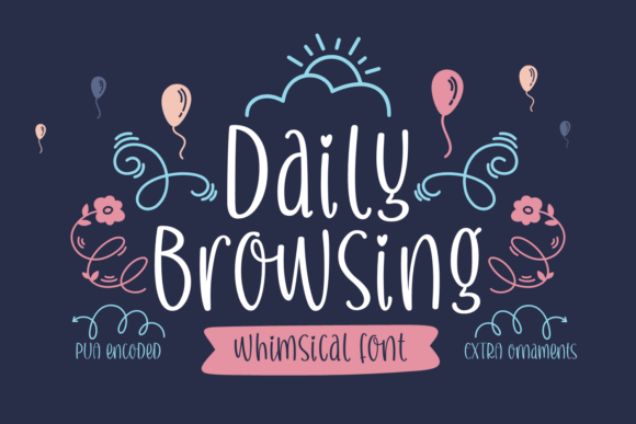 Daily Browsing: The Sweet Handwritten Font for Elegant Branding
