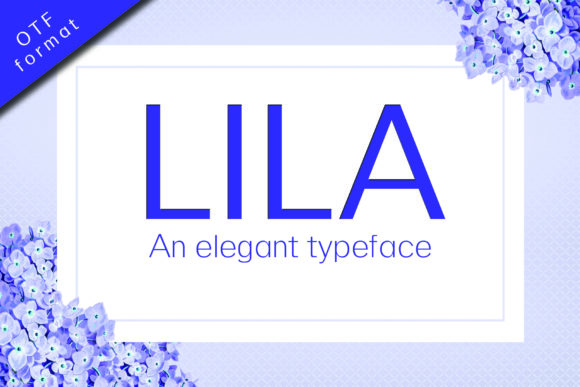Lila: An Elegant Sans Serif Typeface for Handmade Branding