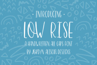 Low Rise Typeface for High-Energy Campaign Design