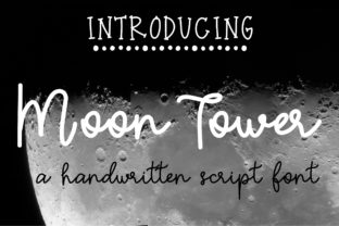 Moon Tower: A Modern Script Handwritten Font for Creative Branding